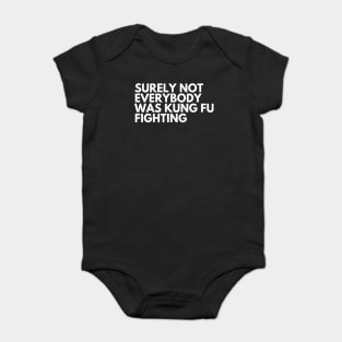 Kung Fu Fighting Baby Bodysuit